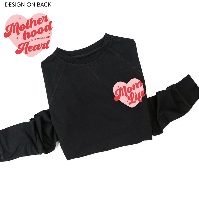 Mom Life Pocket on Front w/ Motherhood is a Work of Heart on Back - Lightweight Pullover Sweater