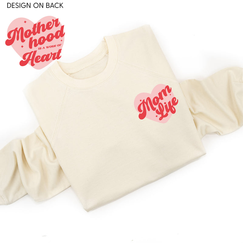Mom Life Pocket on Front w/ Motherhood is a Work of Heart on Back - Lightweight Pullover Sweater
