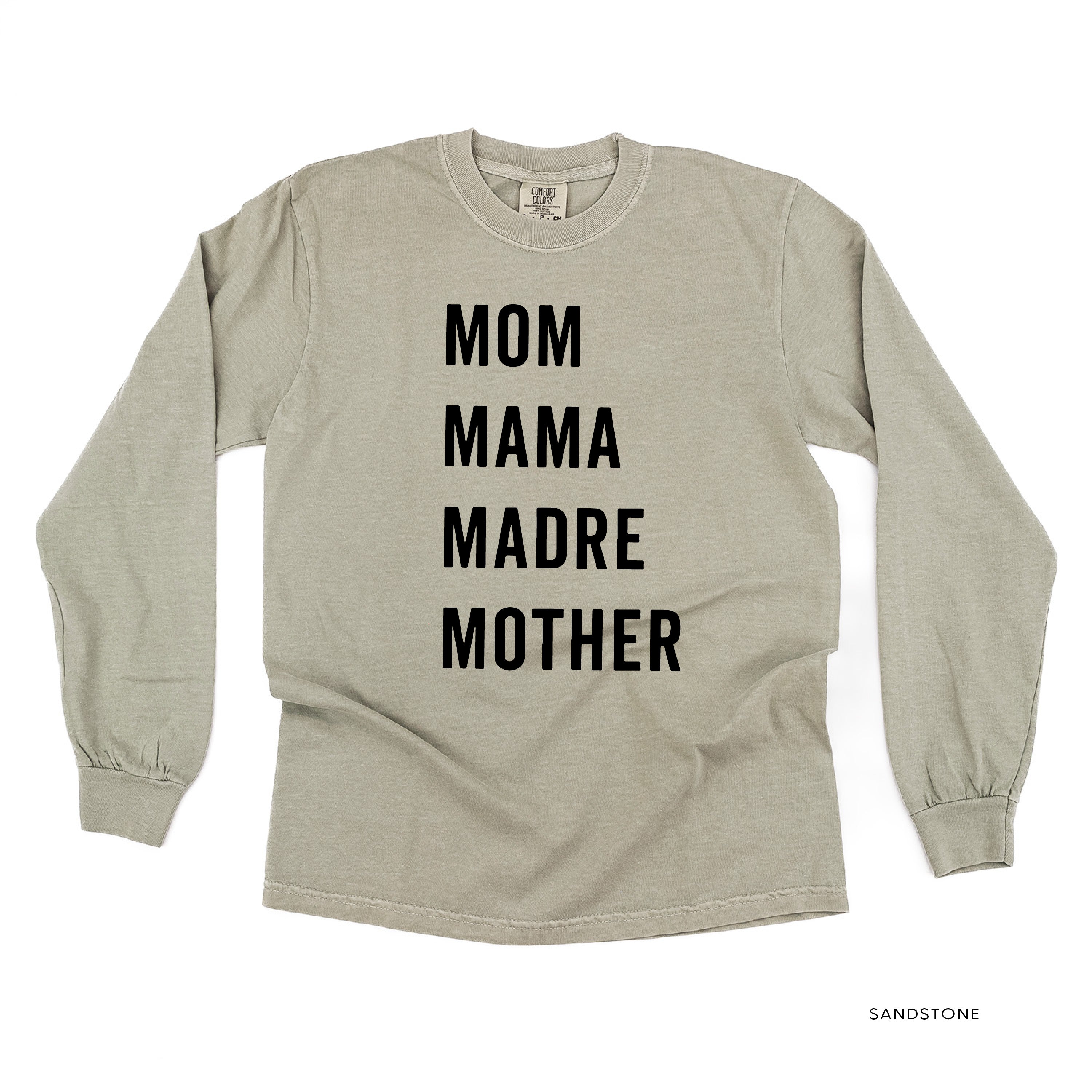 Mom Mama Madre Mother - Basics Collection - LONG SLEEVE Comfort Colors Tee Little Mama Shirt Shop