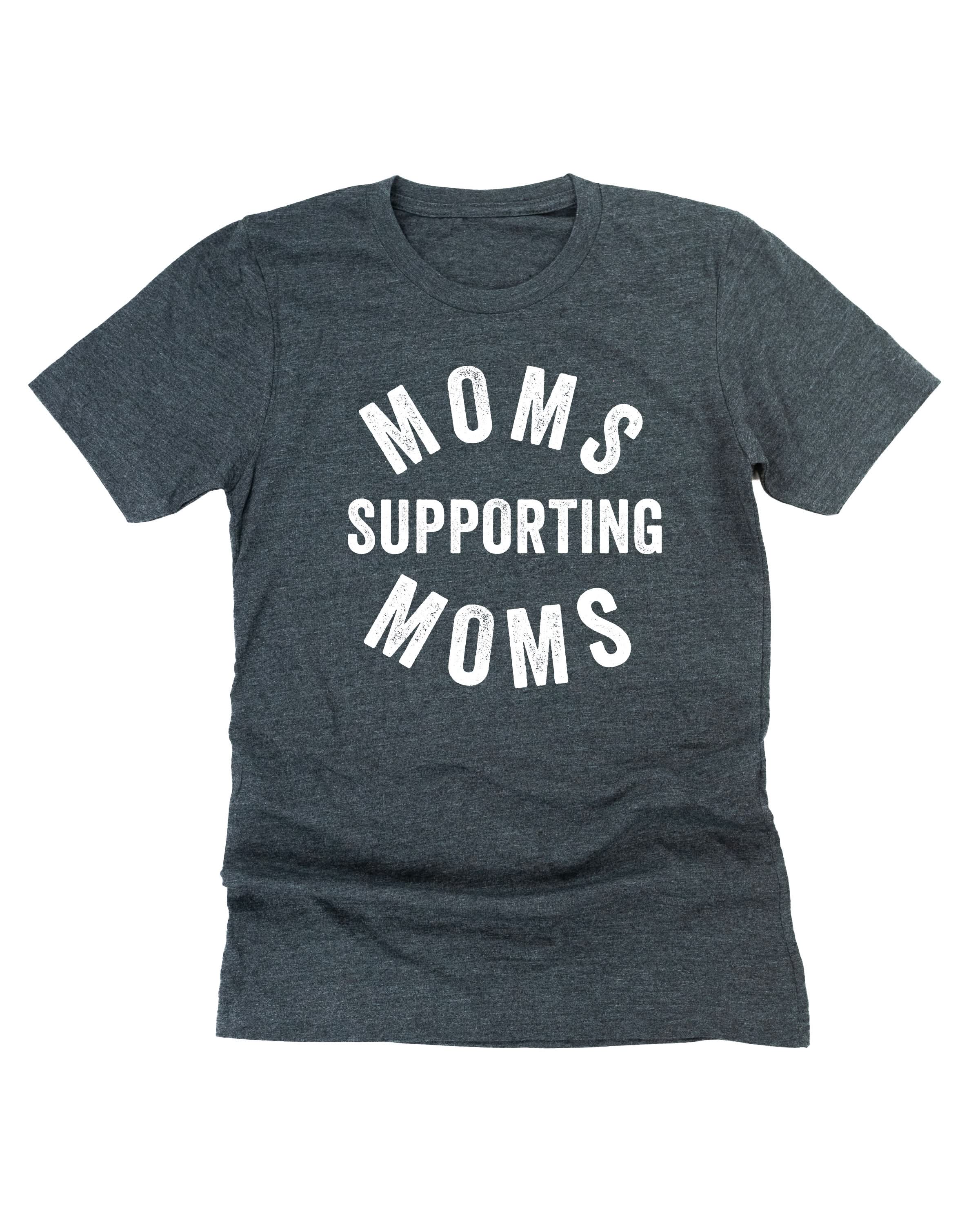 Moms Supporting Moms - Unisex Tee Little Mama Shirt Shop
