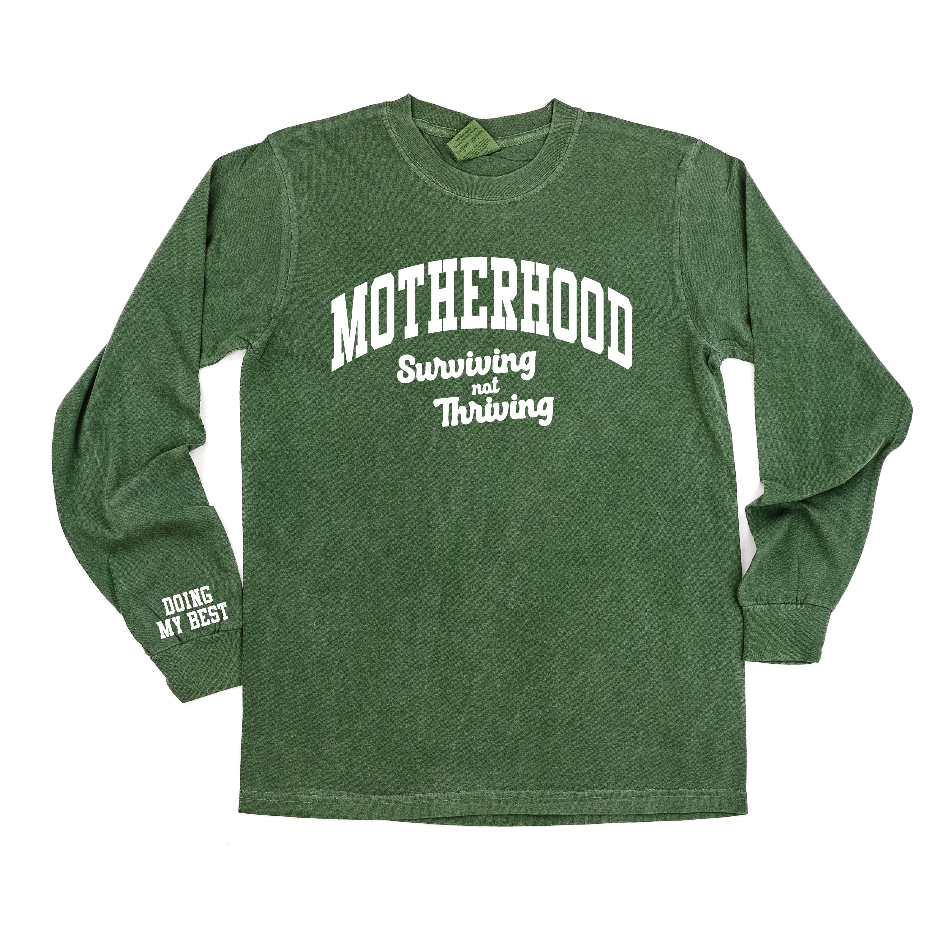 Motherhood - Surviving Not Thriving - Doing My Best - (Our 2024 Mantra) - Colors - LMSS® Exclusive - LONG SLEEVE Comfort Colors Tee Little Mama Shirt Shop LLC