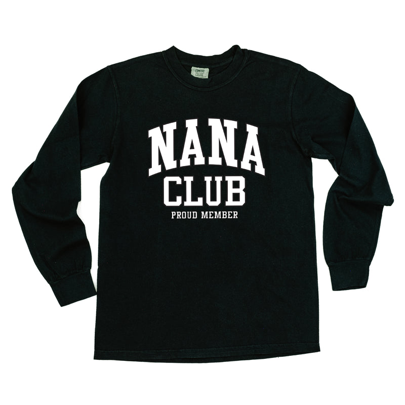 Varsity Style - NANA Club - Proud Member - LONG SLEEVE COMFORT COLORS TEE