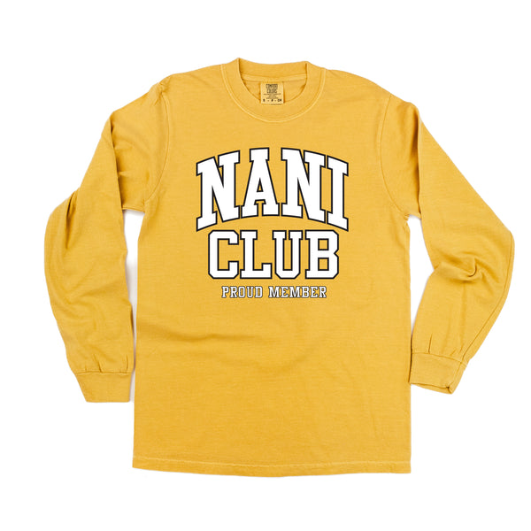 Varsity Style - NANI Club - Proud Member - LONG SLEEVE COMFORT COLORS TEE