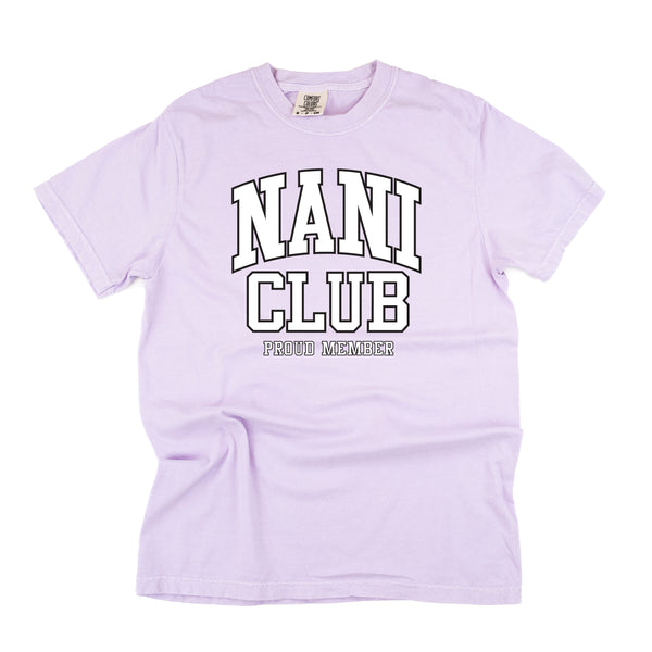 Varsity Style - NANI Club - Proud Member - SHORT SLEEVE COMFORT COLORS TEE