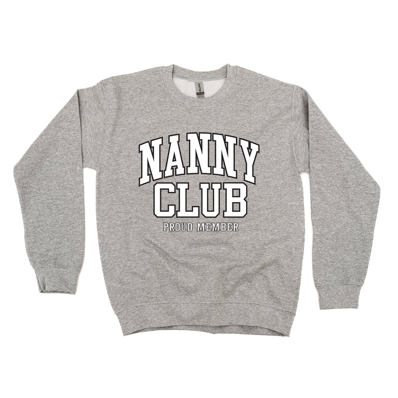 Varsity Style - NANNY Club - Proud Member - BASIC FLEECE CREWNECK