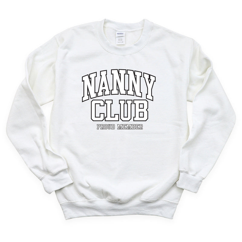 Varsity Style - NANNY Club - Proud Member - BASIC FLEECE CREWNECK