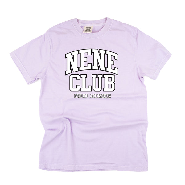 Varsity Style - NENE Club - Proud Member - SHORT SLEEVE COMFORT COLORS TEE