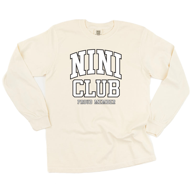 Varsity Style - NINI Club - Proud Member - LONG SLEEVE COMFORT COLORS TEE