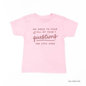 No Need to Fear All of Your Questions are Safe Here - TONE ON TONE - Short Sleeve Child Shirt Little Mama Shirt Shop