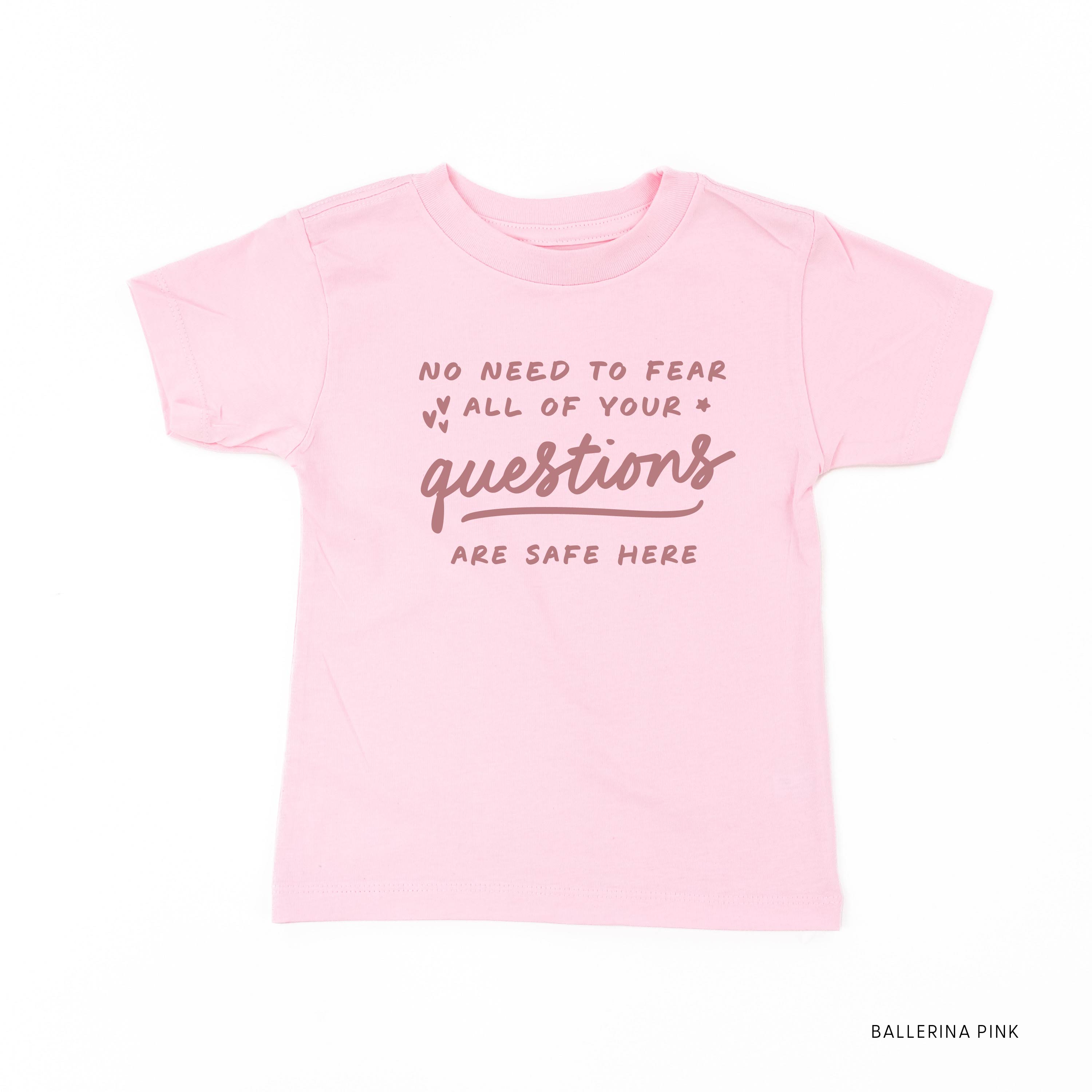 No Need to Fear All of Your Questions are Safe Here - TONE ON TONE - Short Sleeve Child Shirt Little Mama Shirt Shop