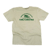 Nobody's Walking Out On This Fun Old-Fashioned Family Christmas - Comfort Colors Tee Little Mama Shirt Shop