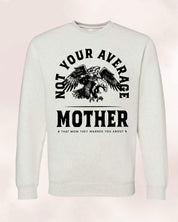 Adult sweater in natural with "Not Your Average" design on front, shown on flat lay  – Little Mama Shirt Shop