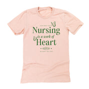 Nursing is a Work of Heart - Unisex Tee Little Mama Shirt Shop
