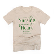 Nursing is a Work of Heart - Unisex Tee Little Mama Shirt Shop