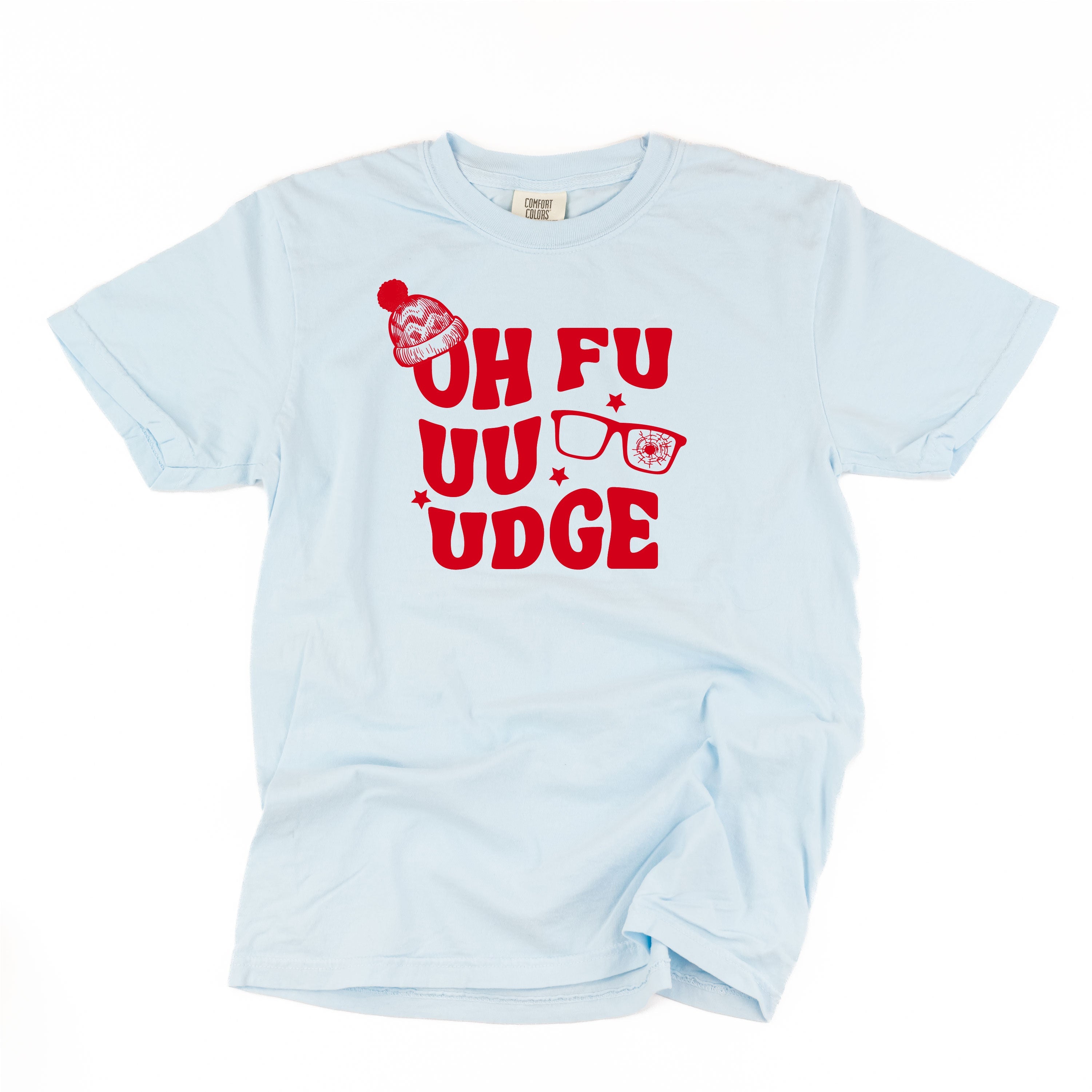 Oh Fudge - Comfort Colors Tee Little Mama Shirt Shop