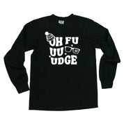 Oh Fudge - LONG SLEEVE Comfort Colors Tee Little Mama Shirt Shop