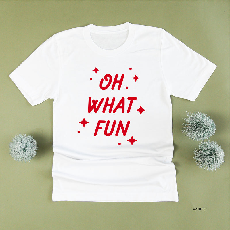 Oh What Fun - Unisex Tee