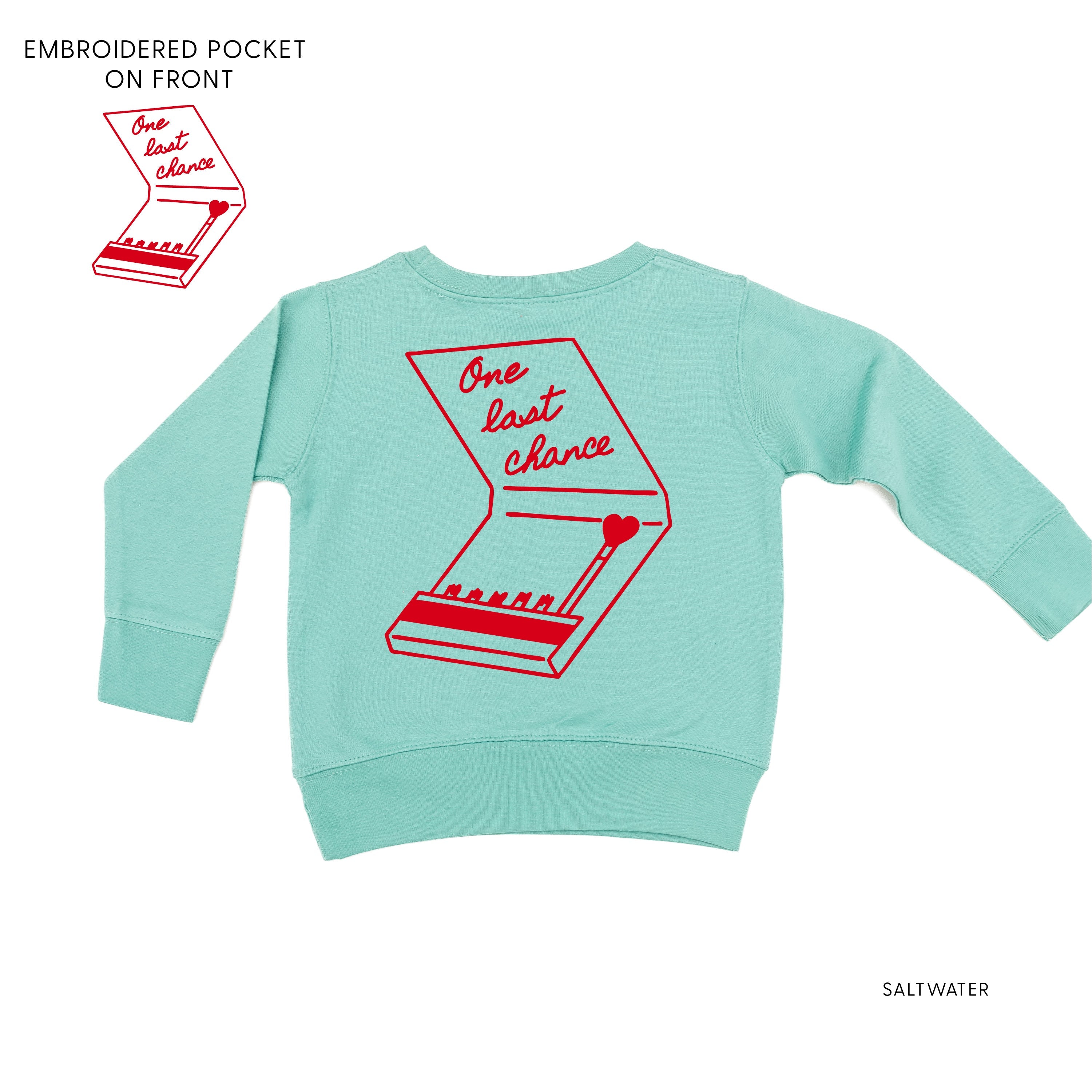 Embroidered/Printed (pf&b) - One Last Chance - Child Sweater Little Mama Shirt Shop