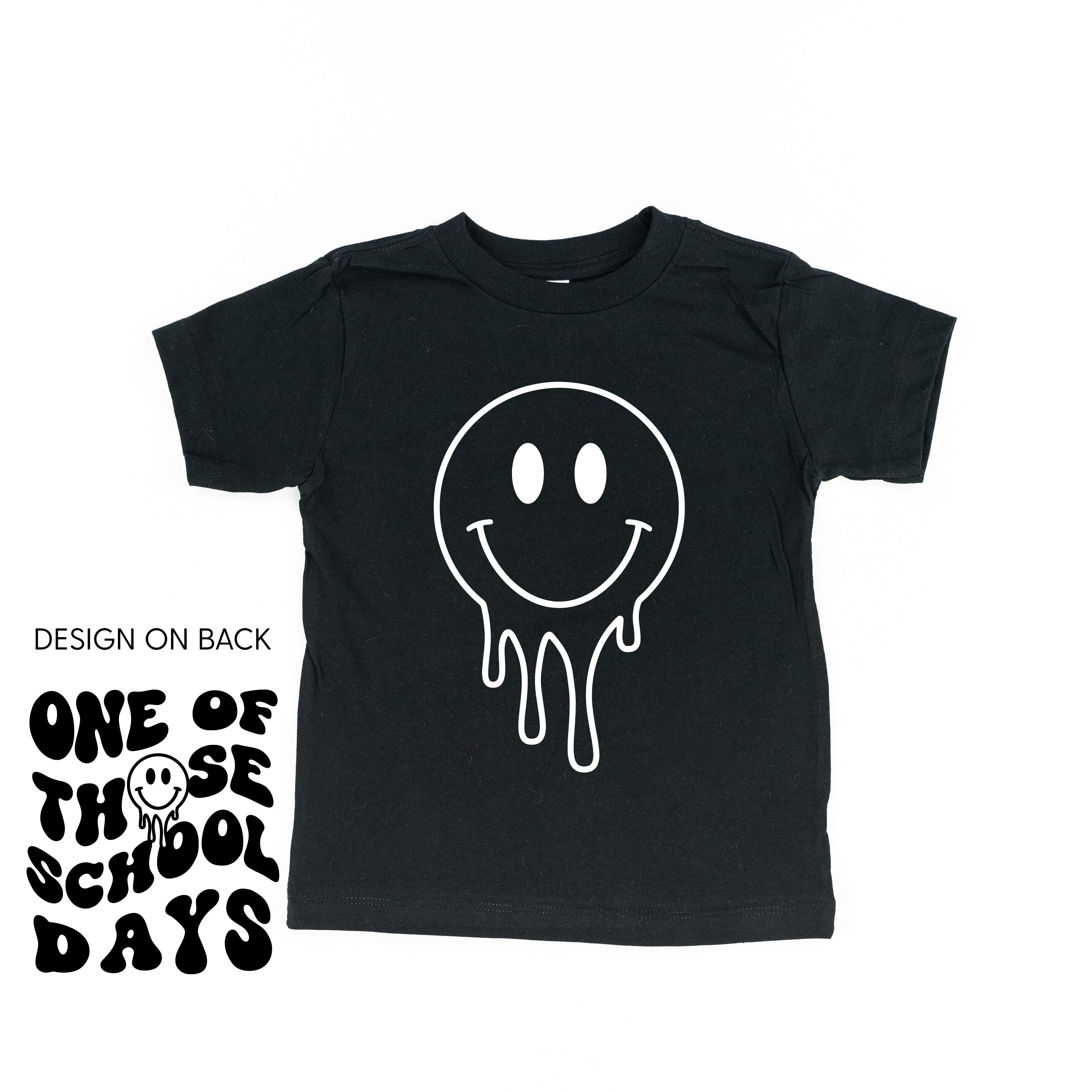 One of Those School Days - Melty Smiley (f & b) - Child Tee Little Mama Shirt Shop