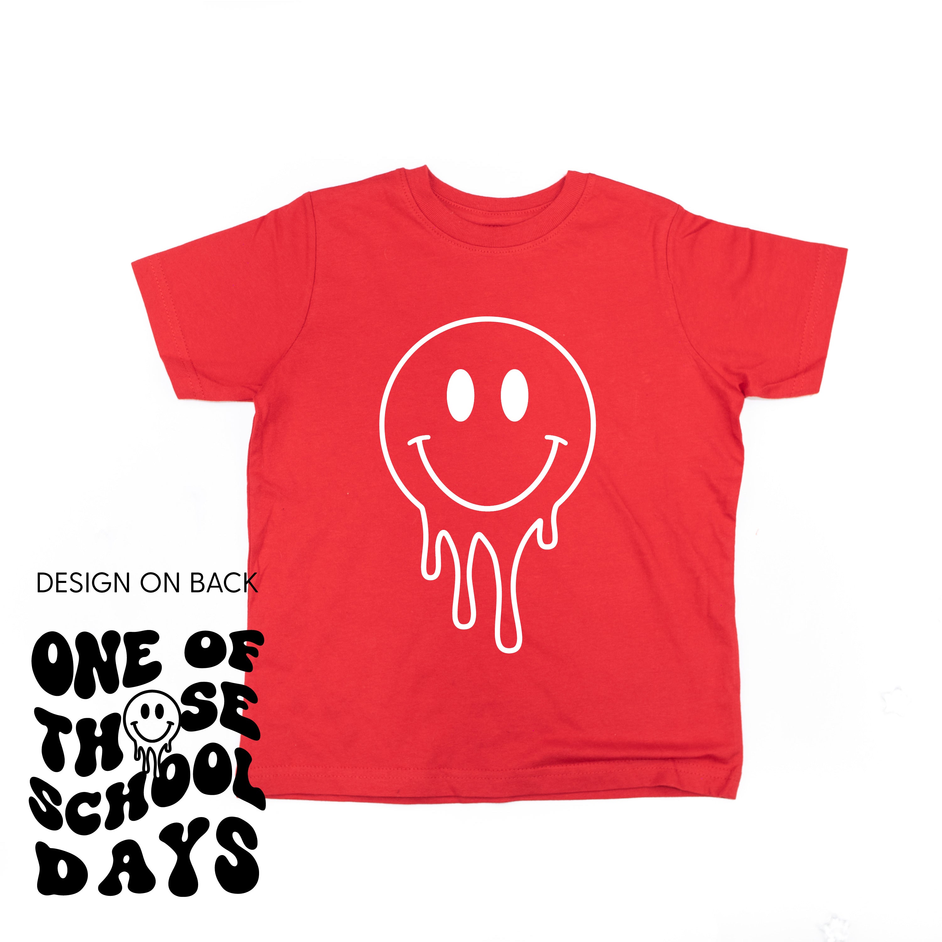 One of Those School Days - Melty Smiley (f & b) - Child Tee Little Mama Shirt Shop
