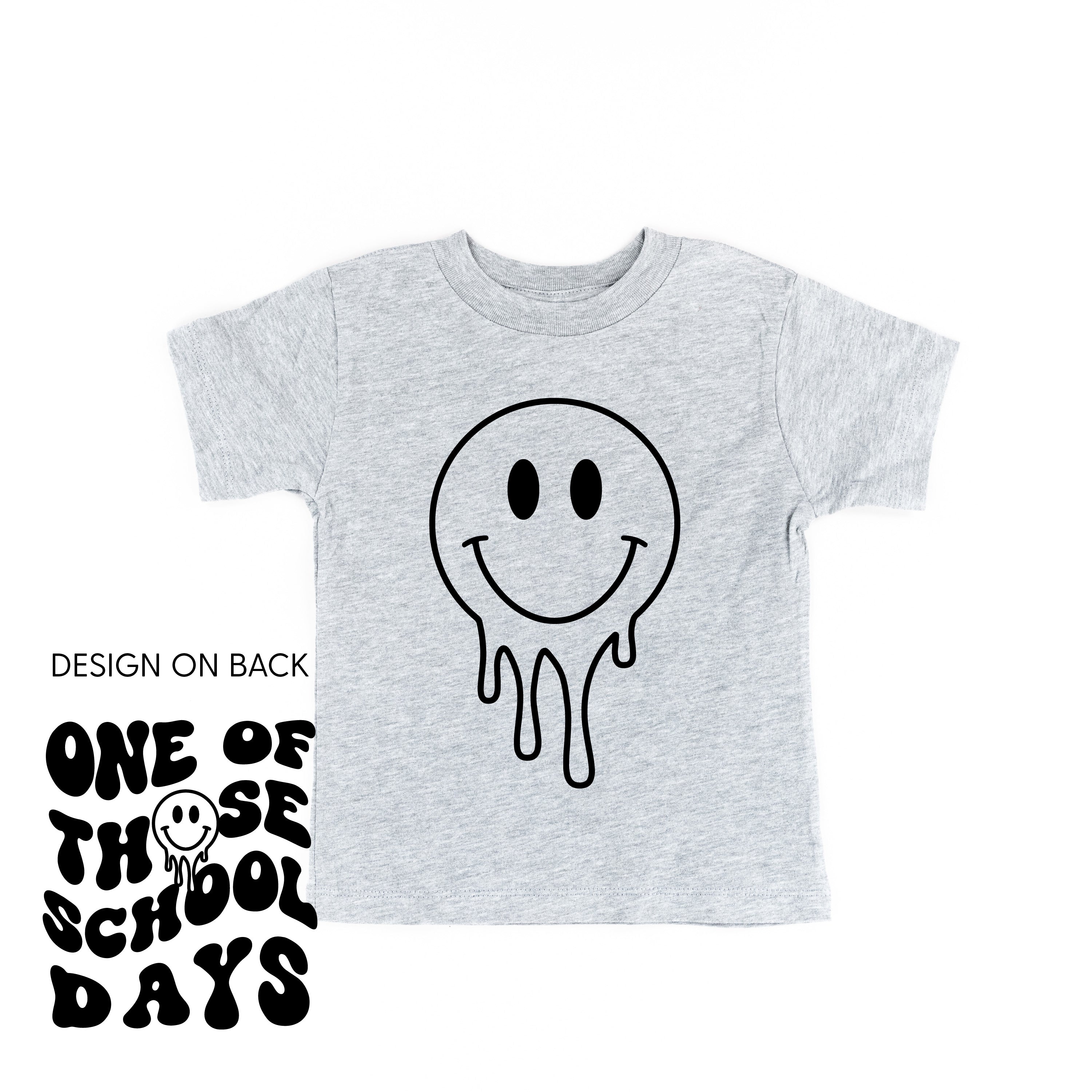 One of Those School Days - Melty Smiley (f & b) - Child Tee Little Mama Shirt Shop