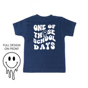 One of Those School Days - Melty Smiley (f & b) - Child Tee Little Mama Shirt Shop