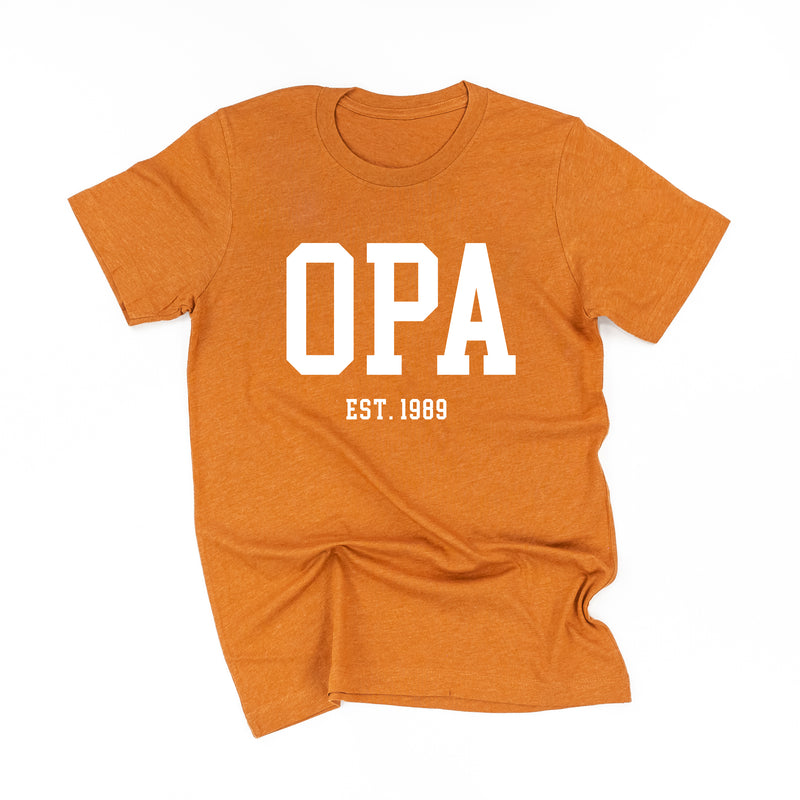 OPA - EST. (Select Your Year) - Unisex Tee