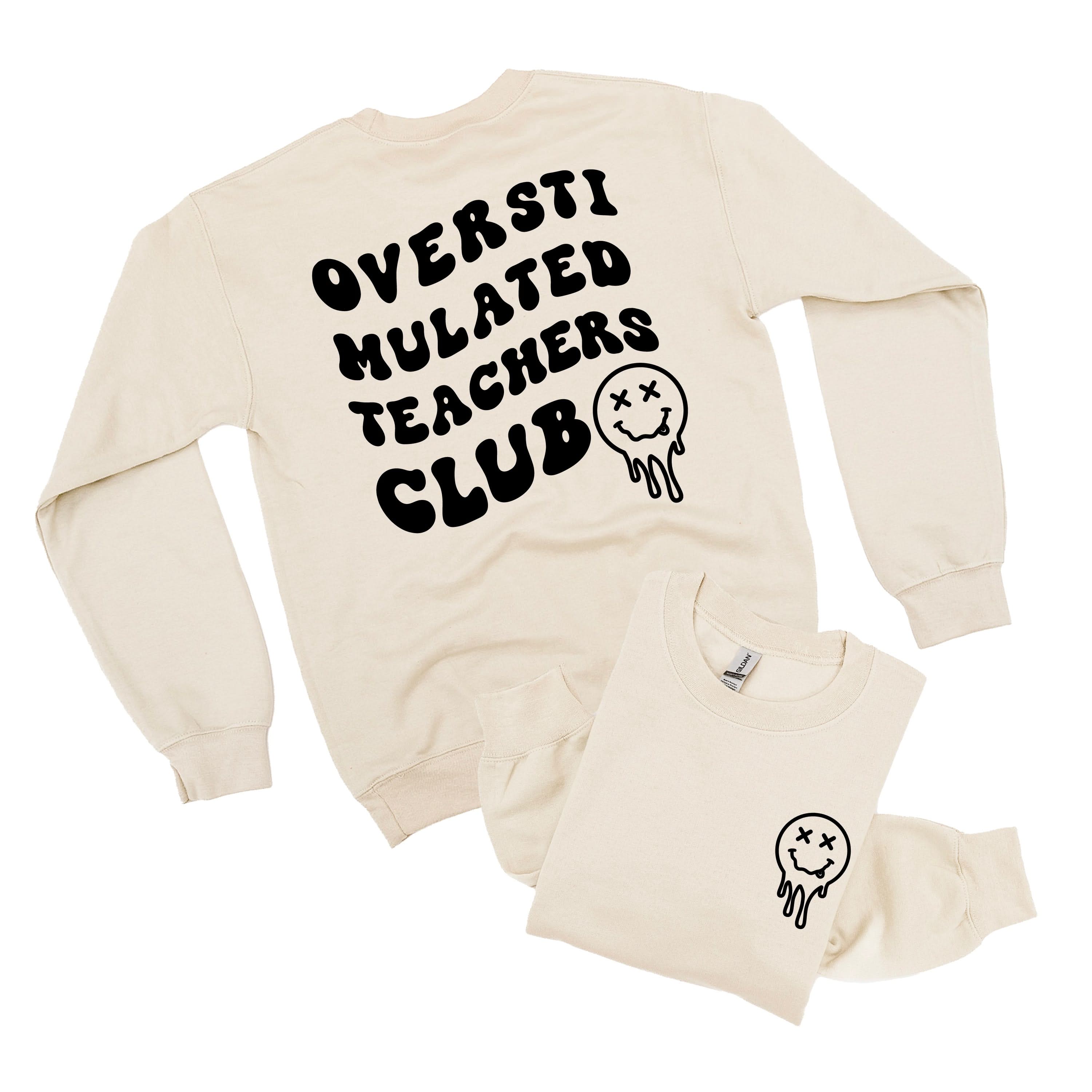 Overstimulated Teachers Club - Melty X Squiggle Smiley (pf & b) - BASIC Fleece Little Mama Shirt Shop LLC