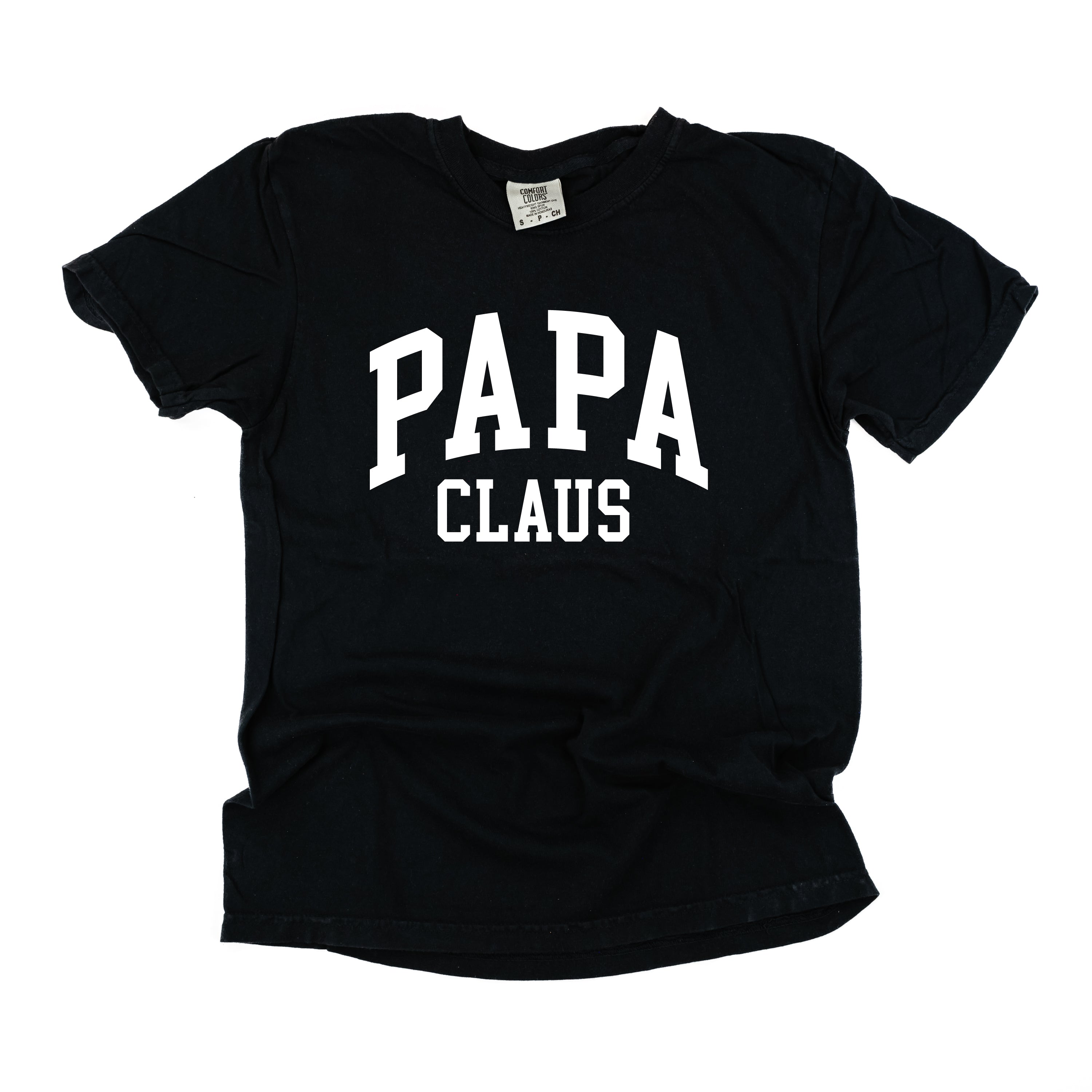 Papa Claus - Comfort Colors Tee Little Mama Shirt Shop