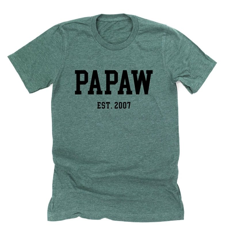 PAPAW - EST. (Select Your Year) - Unisex Tee