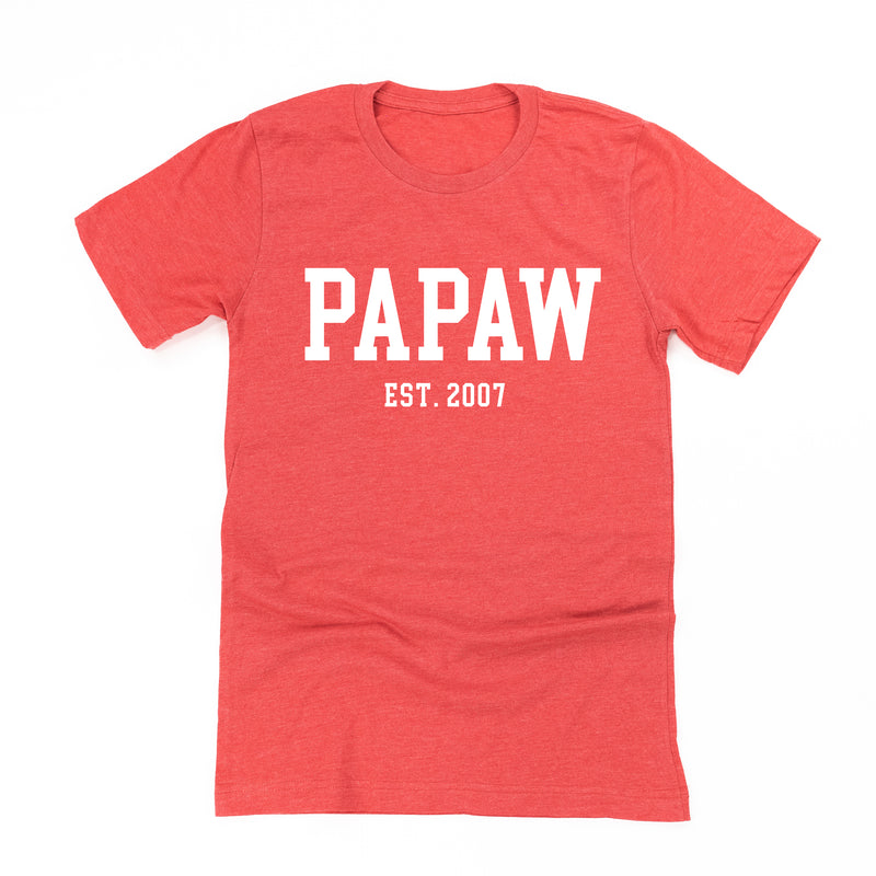 PAPAW - EST. (Select Your Year) - Unisex Tee