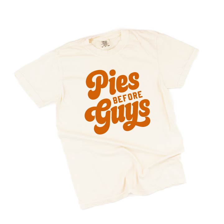Pies Before Guys - Comfort Colors Tee Little Mama Shirt Shop