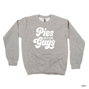 Pies Before Guys - BASIC Fleece Little Mama Shirt Shop LLC