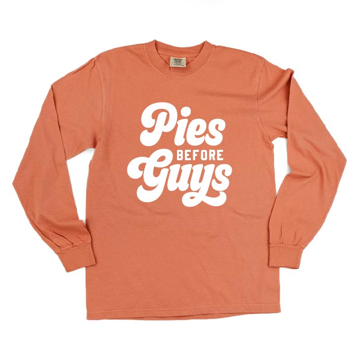 Pies Before Guys - LONG SLEEVE Comfort Colors Tee Little Mama Shirt Shop