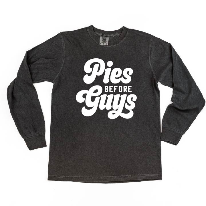 Pies Before Guys - LONG SLEEVE Comfort Colors Tee Little Mama Shirt Shop