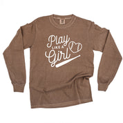 Play Like A Girl - LONG SLEEVE Comfort Colors Tee Little Mama Shirt Shop