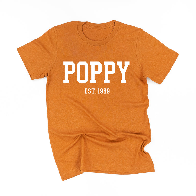 POPPY - EST. (Select Your Year) - Unisex Tee