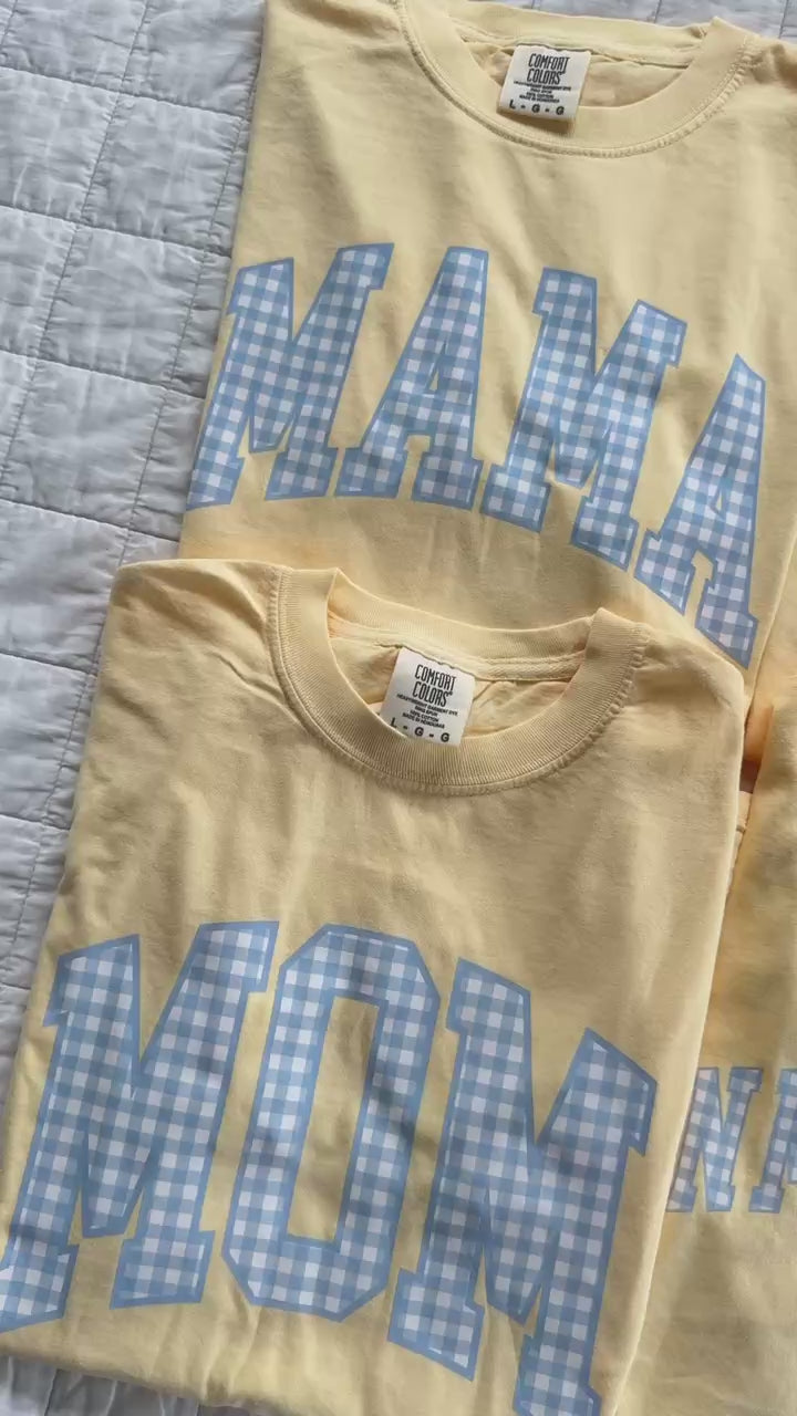 Choose Your Mom Name - Blue Gingham Print - Comfort Colors Tee