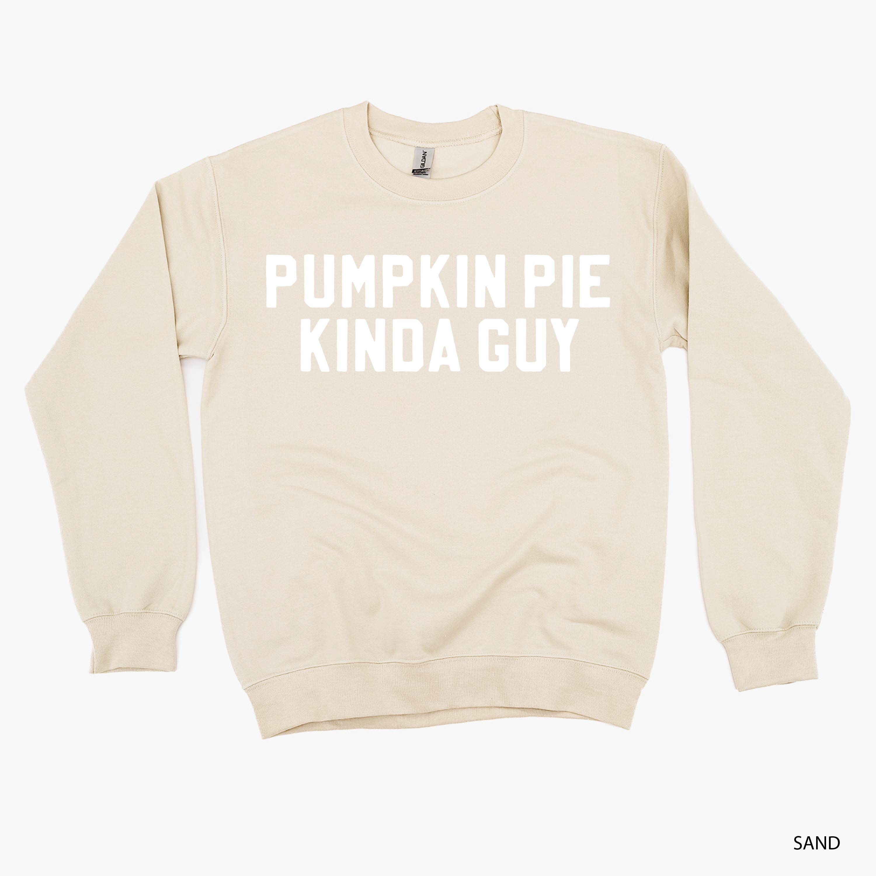Pumpkin Pie Kinda Guy - BASIC Fleece Little Mama Shirt Shop LLC