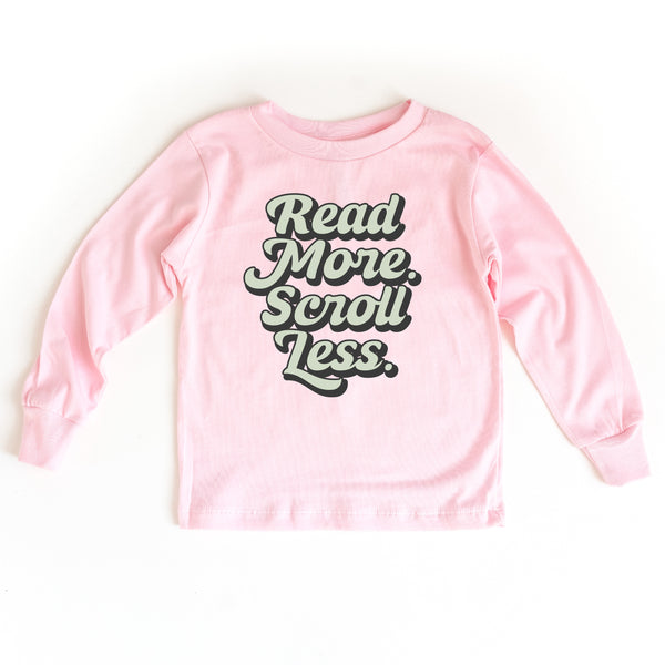 Read More. Scroll Less. - Long Sleeve Child Shirt
