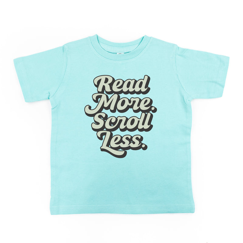 Read More. Scroll Less. - Short Sleeve Child Shirt