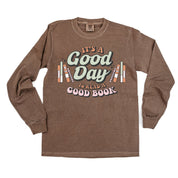 It's A Good Day to Read a Good Book - Long Sleeve Comfort Colors Tee Little Mama Shirt Shop