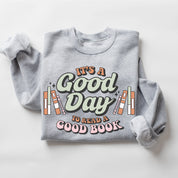 It's A Good Day to Read a Good Book - Basic Fleece Little Mama Shirt Shop LLC