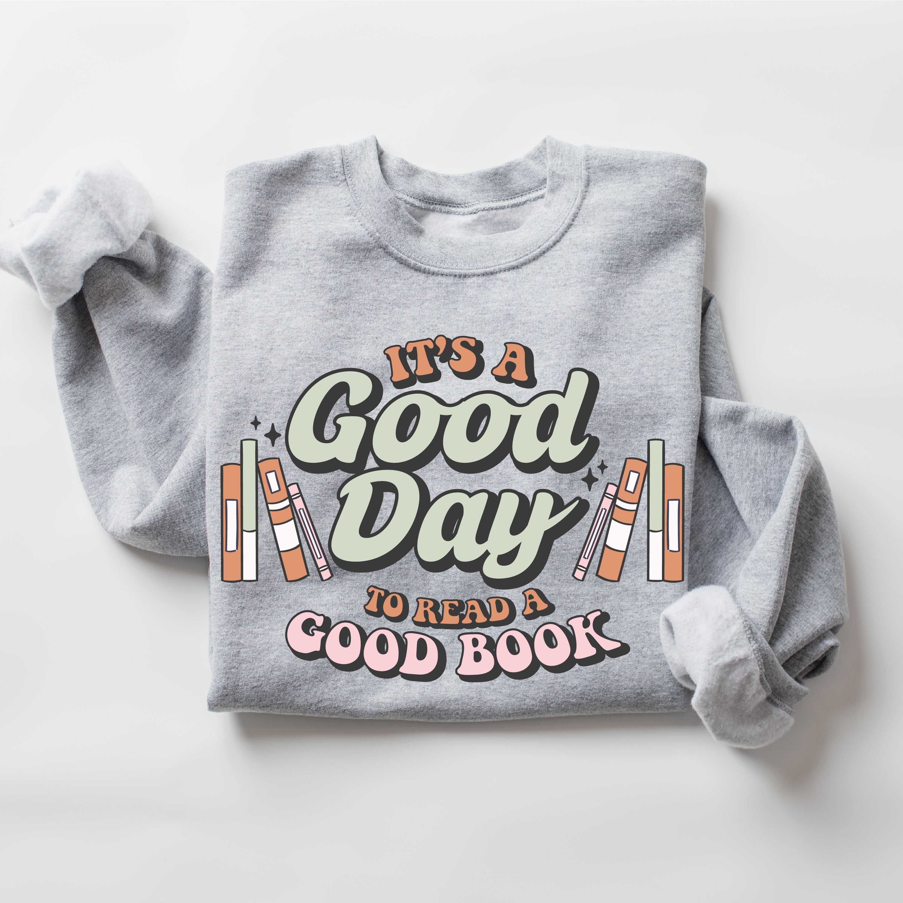 It's A Good Day to Read a Good Book - Basic Fleece Little Mama Shirt Shop LLC