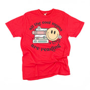 All The Cool Moms Are Reading - SHORT SLEEVE COMFORT COLORS TEE Little Mama Shirt Shop