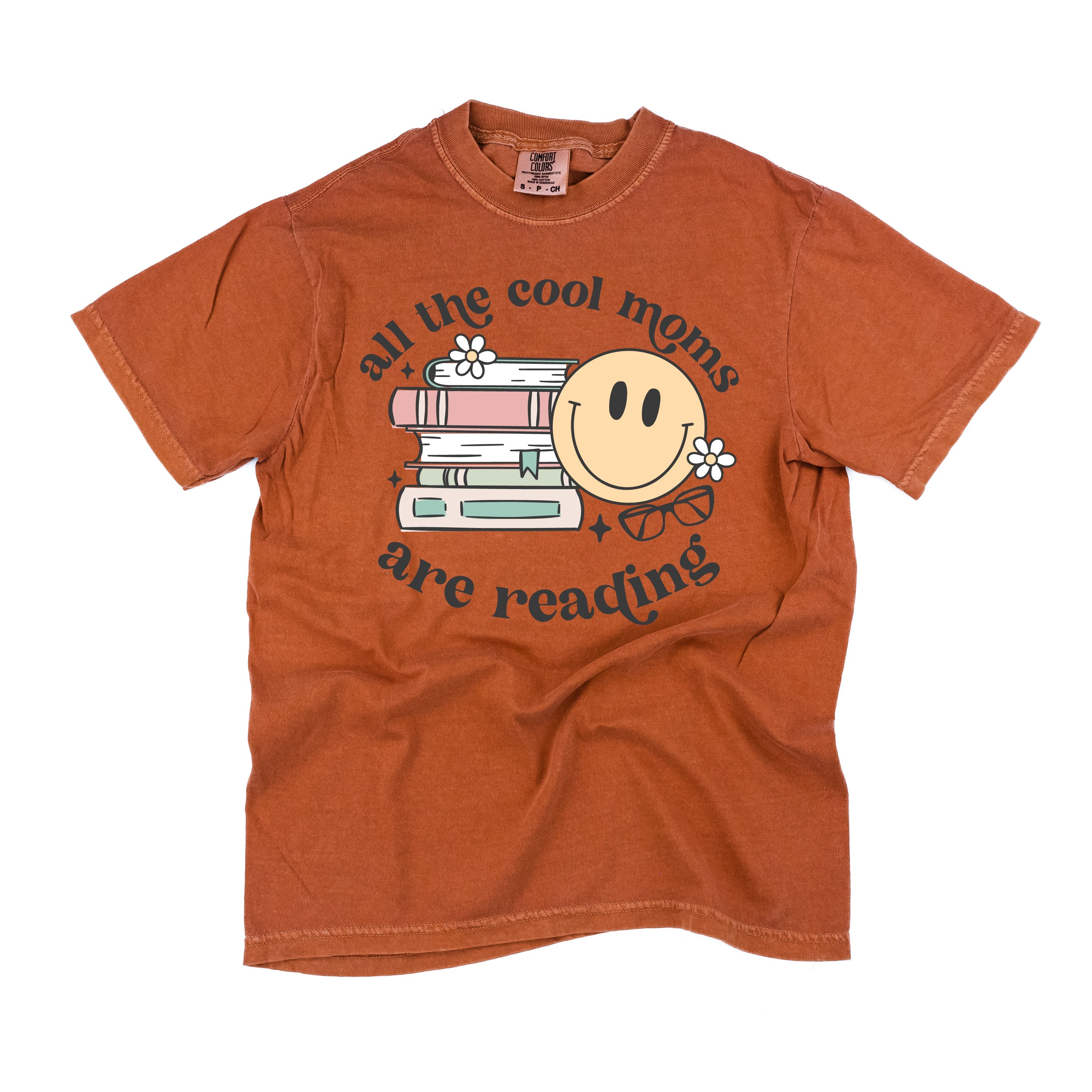 All The Cool Moms Are Reading - SHORT SLEEVE COMFORT COLORS TEE Little Mama Shirt Shop