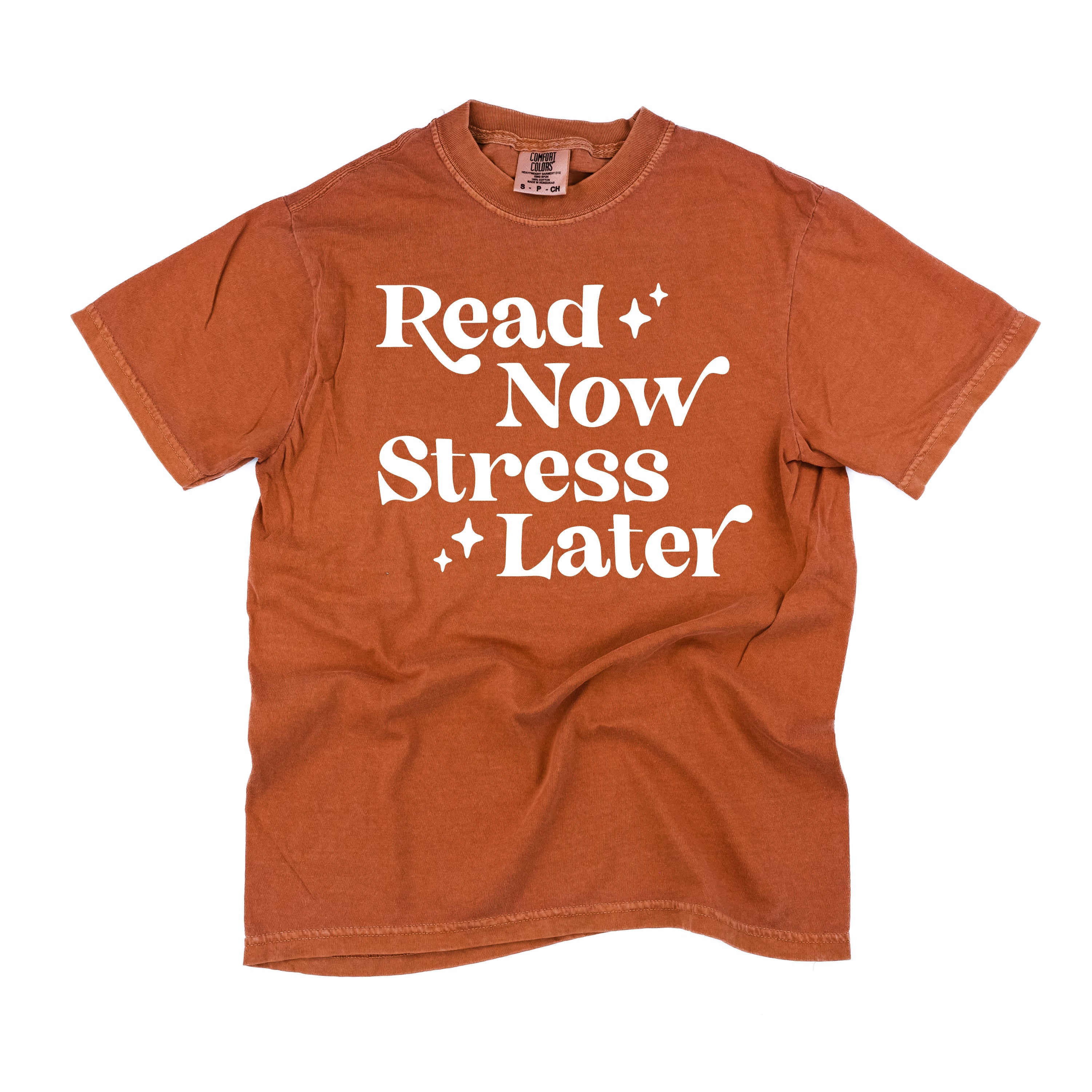 Read Now Stress Later - Comfort Colors Tee Little Mama Shirt Shop