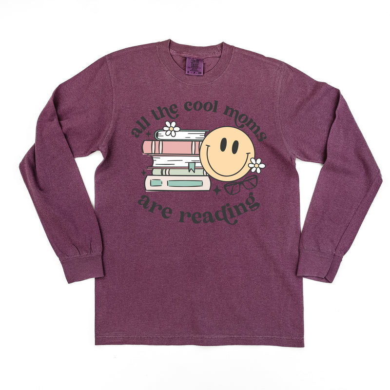 All The Cool Moms Are Reading - LONG SLEEVE COMFORT COLORS TEE