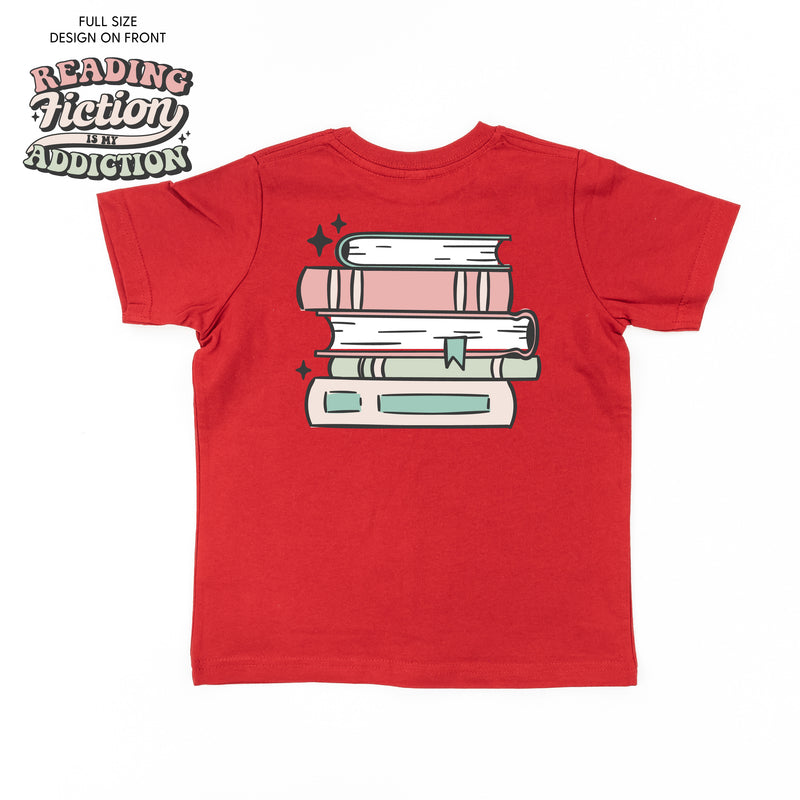 Reading Fiction is My Addiction on Front w/ Books on Back - Short Sleeve Child Shirt