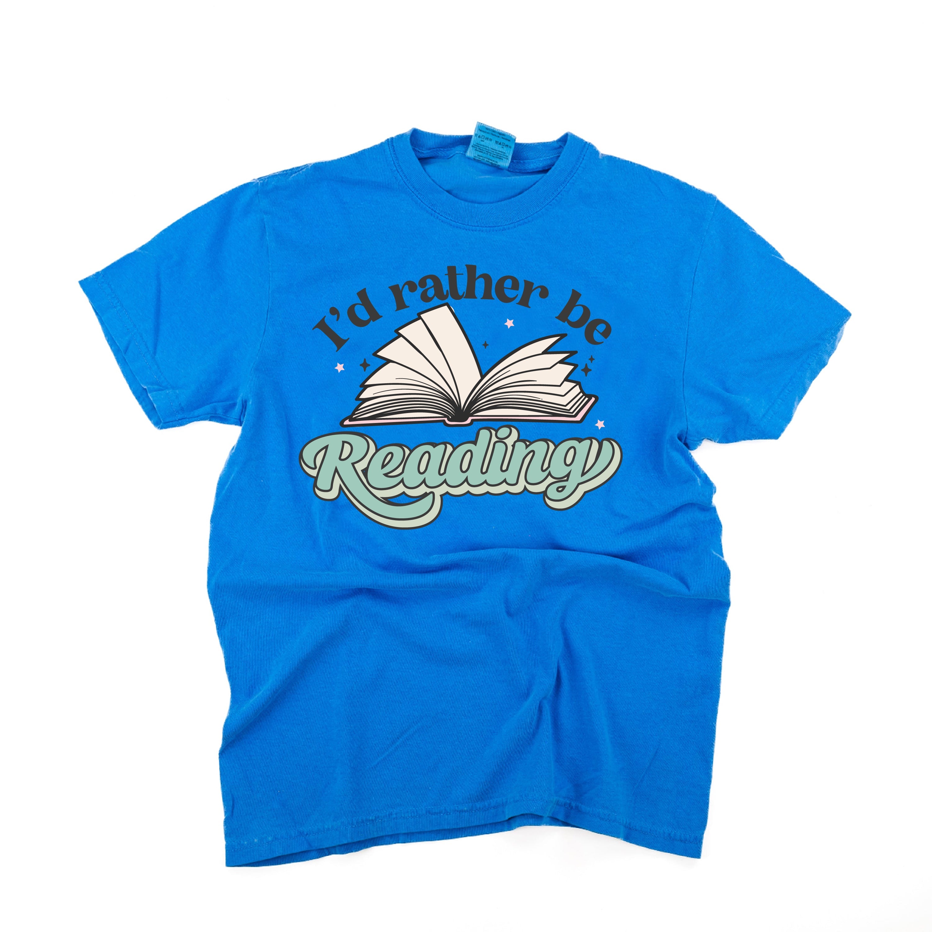 I'd Rather Be Reading - SHORT SLEEVE COMFORT COLORS TEE Little Mama Shirt Shop